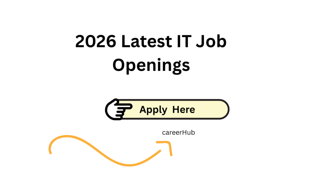 2026 Latest IT Job Openings