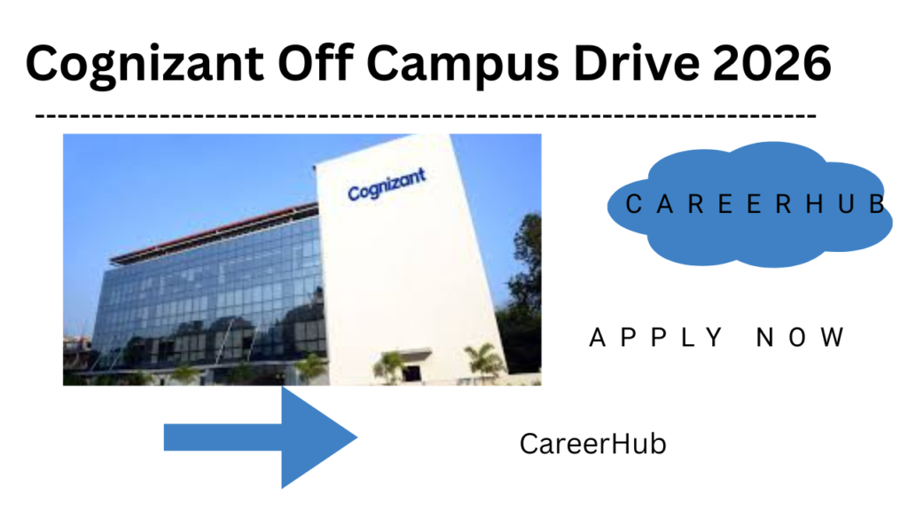 Cognizant Off Campus Drive 2026